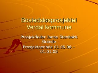 Bostedsløsprosjektet Verdal kommune