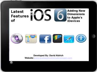 Latest Features of iOS 6 – Adding New Dimensions to Apple's