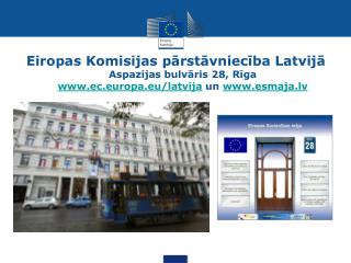 Eiropas Komisijas pārstāvniecība Latvijā