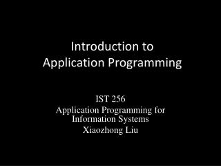 Introduction to Application Programming