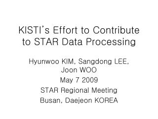 KISTI’s Effort to Contribute to STAR Data Processing