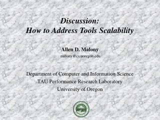 Discussion: How to Address Tools Scalability