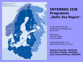 INTERREG IIIB Programm „ Baltic Sea Region“