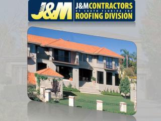 How to Choose an Florida Roofing Contractors