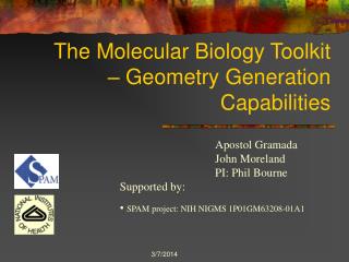 The Molecular Biology Toolkit – Geometry Generation Capabilities