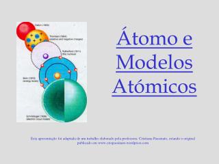 Átomo e Modelos Atómicos