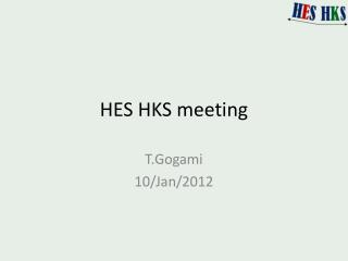 HES HKS meeting