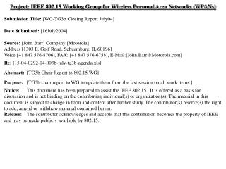 Project: IEEE 802.15 Working Group for Wireless Personal Area Networks (WPANs)