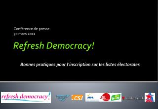 Refresh Democracy !