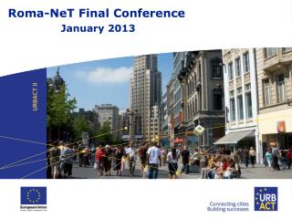 Roma-NeT Final Conference