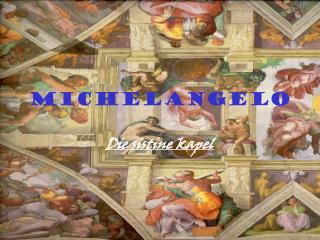 Michelangelo