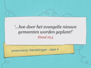 ‘...hoe door het evangelie nieuwe gemeenten worden geplant!’