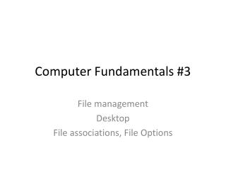 Computer Fundamentals #3