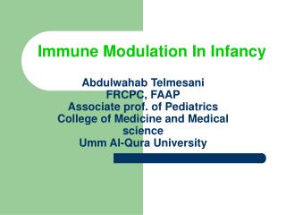 Immune Modulation In Infancy