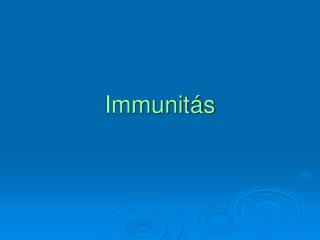 Immunitás