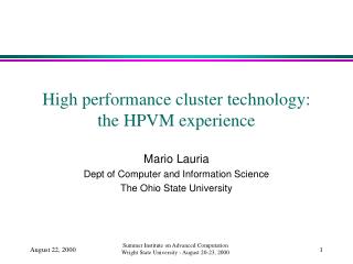High performance cluster technology: the HPVM experience