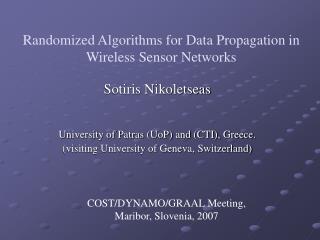 Randomized Algorithms for Data Propagation in Wireless Sensor Networks