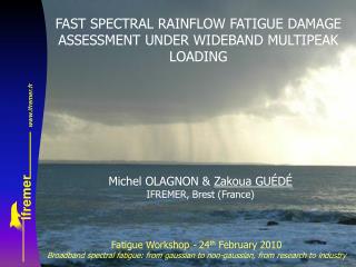 FAST SPECTRAL RAINFLOW FATIGUE DAMAGE ASSESSMENT UNDER WIDEBAND MULTIPEAK LOADING