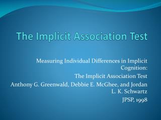 The Implicit Association Test