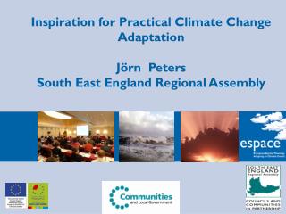 Inspiration for Practical Climate Change Adaptation Jörn Peters