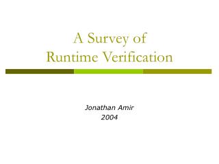 A Survey of Runtime Verification