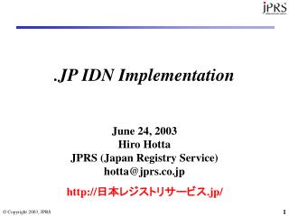 .JP IDN Implementation