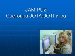 JAM PUZ Световна JOTA-JOTI игра