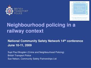 Neighbourhood policing in a railway context