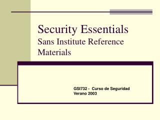 Security Essentials Sans Institute Reference Materials