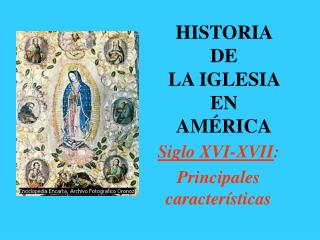 HISTORIA DE LA IGLESIA EN AMÉRICA