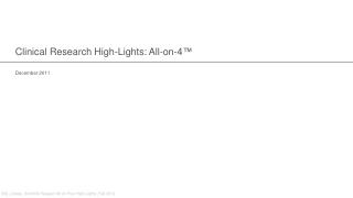 Clinical Research High-Lights: All-on-4™