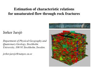 Estimation of characteristic relations for unsaturated flow through rock fractures