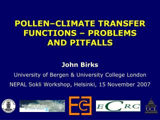 POLLEN–CLIMATE TRANSFER FUNCTIONS – PROBLEMS AND PITFALLS