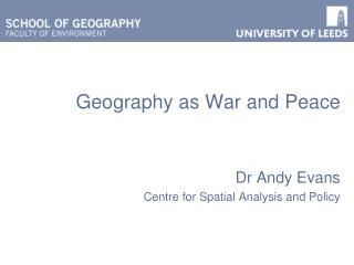 Geography as War and Peace