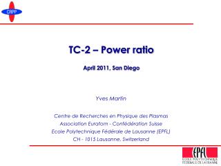 TC-2 – Power ratio April 2011, San Diego