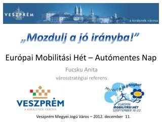 Európai Mobilitási Hét – Autómentes Nap