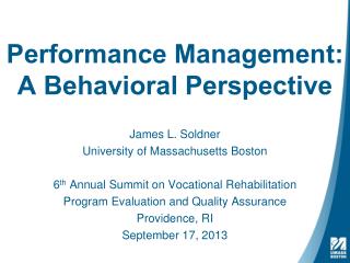 Performance Management: A Behavioral Perspective