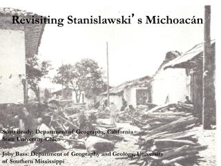 Revisiting Stanislawski ’ s Michoacán