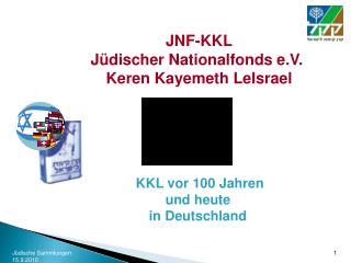 JNF-KKL Jüdischer Nationalfonds e.V. Keren Kayemeth LeIsrael