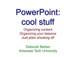 PowerPoint: cool stuff
