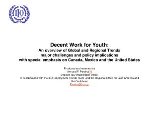Decent Work for Youth: An overview of Global and Regional Trends