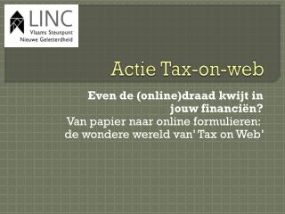 Actie Tax-on-web