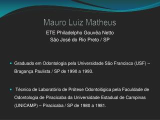 Mauro Luiz Matheus