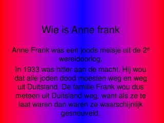 Wie is Anne frank