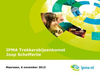 IPMA Trekkersbijeenkomst Joop Schefferlie