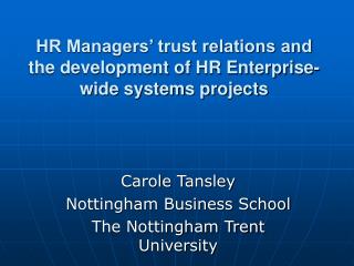 HR Managers’ trust relations and the development of HR Enterprise-wide systems projects