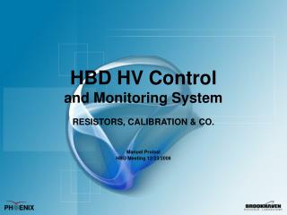 HBD HV Control and Monitoring System