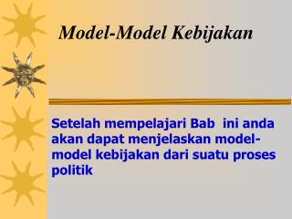 Model-Model Kebijakan
