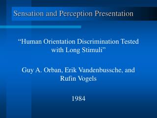 Sensation and Perception Presentation