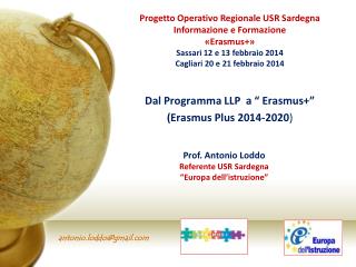 Dal Programma LLP a “ Erasmus+” (Erasmus Plus 2014-2020 )